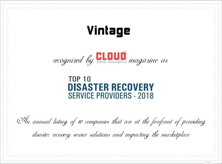 Cloud Tech Insights Top 10 Disaster Recovery Service Providers Award to Vintage IT Services